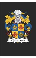 Quintana: Quintana Coat of Arms and Family Crest Notebook Journal (6 x 9 - 100 pages)