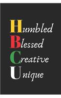 Humbled Blessed Creative Unique: Small lined journal/notebook. HBCU gift