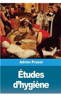 Études d'hygiène
