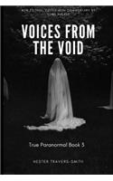 Voices from the Void