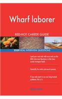 Wharf laborer RED-HOT Career Guide; 2539 REAL Interview Questions