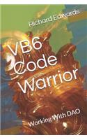 VB6 Code Warrior: Working With DAO