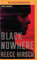 Black Nowhere