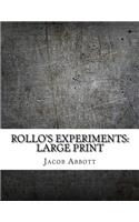 Rollo's Experiments
