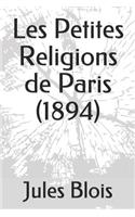 Les Petites Religions de Paris (1894)