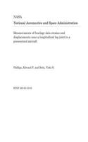 Measurements of Fuselage Skin Strains and Displacements Near a Longitudinal Lap Joint in a Pressurized Aircraft