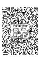 Put on Your Big Girl Boots and Deal with It
