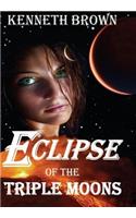 Eclipse of the Triple Moons