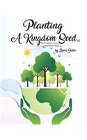 Planting A Kingdom Seed (2nd Edition)