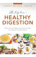Key to a Healthy Digestion