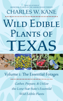 Wild Edible Plants of Texas
