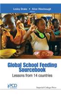 Global School Feeding Sourcebook: Lessons From 14 Countries