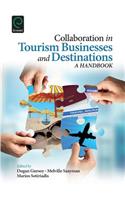 Collaboration in Tourism Businesses and Destinations