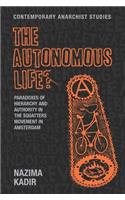 The Autonomous Life?
