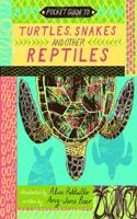 Pocket Guide to Turtles, Snakes and other Reptiles