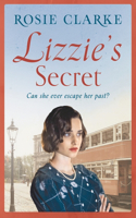 Lizzie's Secret: (The Workshop Girls)