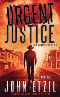 Urgent Justice