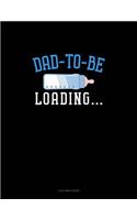Dad to Be Loading