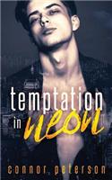 Temptation in Neon