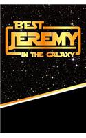 Best Jeremy in the Galaxy: Draw and Write Journal Writing Drawing Notebook Featuring 120 Pages 6x9