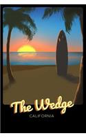 The Wedge California: Surfing Journal - Schedule Organizer Travel Diary - 6x9 100 Pages College Ruled Notebook