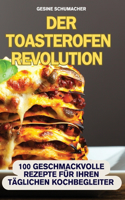 Toasterofen Revolution