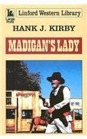 Madigan's Lady