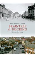 Braintree & Bocking Through Time