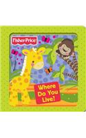 Fisher-Price Where Do You Live?: Trials of Atlantis: Official Strategy Guide(3D Board Books)