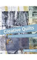 Creative Quilts: Design techniques for textile artists