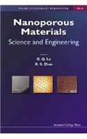 Nanoporous Materials: Science and Engineering