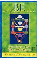 Be The Living Tree