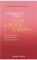 Cognitive Yoga - How a Book Is Born