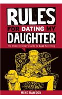 Rules for Dating My Daughter