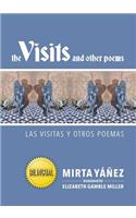 Visits and Other Poems/Las Visitas Y Otros Poemas