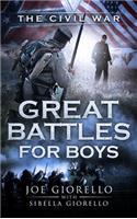 Great Battles for Boys