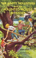 Happy Hollisters and the Haunted House Mystery