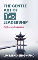 Gentle Art of Tao Leadership