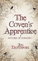 The Coven's Apprentice: (1 Witches of Evanoir)