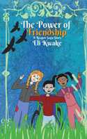 Power of Friendship