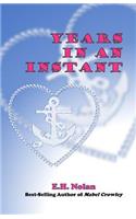 Years in an Instant