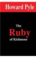 The Ruby of Kishmoor