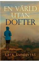 En värld utan dofter