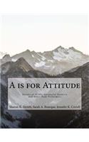 A is for Attitude