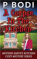 Corpse In The Kitchen