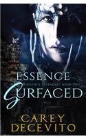 Essence Surfaced