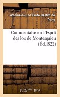Commentaire Sur l'Esprit Des Lois de Montesquieu