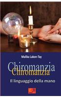 Chiromanzia - Il linguaggio della mano