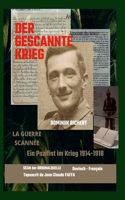 Gescannte Krieg La Guerre Scannée
