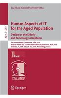 Human Aspects of It for the Aged Population. Design for the Elderly and Technology Acceptance